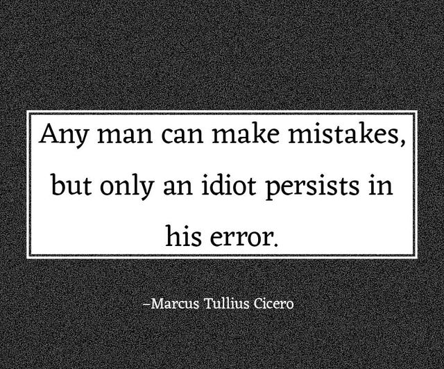 Correct yourself  #Cicero #Quotes #Poets #QuoteOfTheDay #Inspiration #motivation #dailymotivation #dailyinspiration #Philosopher #Philosophy #Greatness #XZEmpire #XZQuotes