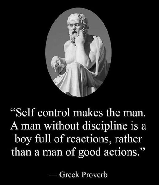 #Greek #Proverb #SelfControl #Discipline #Reaction #Action #Improve #Greatness #History #HistoryLovers #HistoryFacts #Quotes #Philosophy #QuoteOfTheDay #Greatness #Knowledge  #Wisdom #XZEmpire #XZQuotes