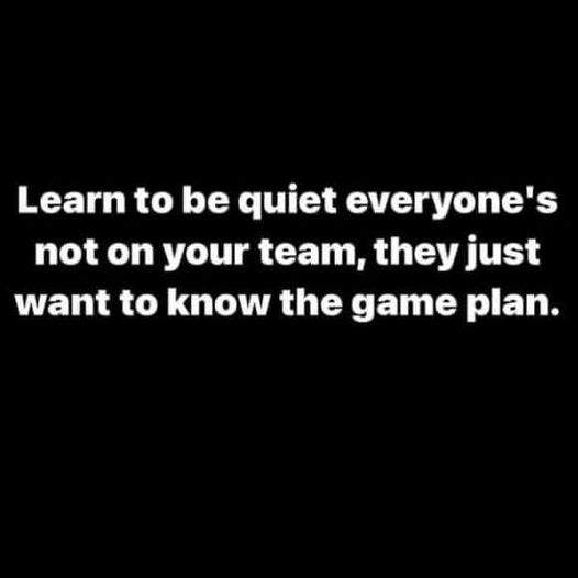 Not everyone is on your team #Team #Quiet #Game #Plan #XZQuotes #XZEmpire #History #HistoryLovers #HistoryFacts #Quotes #Philosophy #QuoteOfTheDay #Greatness #Knowledge  #Wisdom